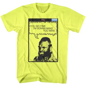 Mr. T You So Fine Men's T-Shirt